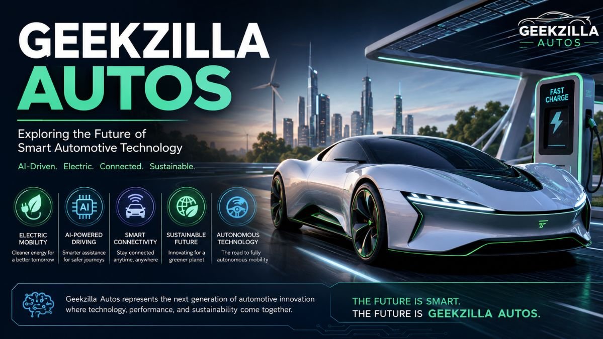 Geekzilla Autos: Exploring the Future of Smart Automotive Technology